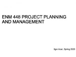 Ilgn Acar Spring 2020 1 1 Project Defined
