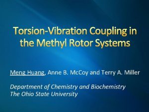TorsionVibration Coupling in the Methyl Rotor Systems Meng
