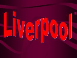 Jmno klubu Liverpool Football Club Pezdvka The Reds