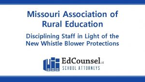 Missouri Association of Rural Education Disciplining Staff in