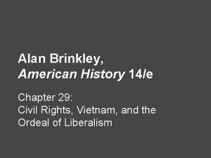 Alan Brinkley American History 14e Chapter 29 Civil
