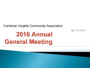 Cambrian Heights Community Association 2016 Annual General Meeting