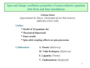 Spin and charge oscillation properties of semiconductor quantum