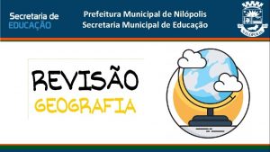 Prefeitura Municipal de Nilpolis Secretaria Municipal de Educao