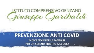 PREVENZIONE ANTI COVID INDICAZIONI PER LE FAMIGLIE PER