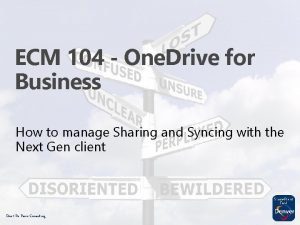 ECM 104 One Drive for Business How to