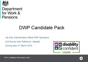 DWP Candidate Pack Job Role Administrative Officer DWP