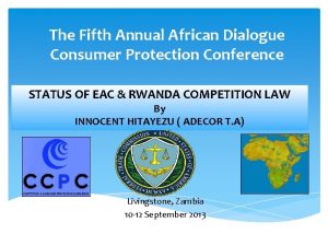 The Fifth Annual African Dialogue Consumer Protection Conference