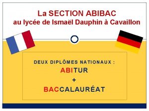La SECTION ABIBAC au lyce de Ismal Dauphin