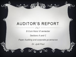 AUDITORS REPORT B Com Hons VI semester Sections