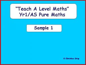 Teach A Level Maths Yr 1AS Pure Maths