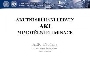 AKUTN SELHN LEDVIN AKI MIMOTLN ELIMINACE ARK TN