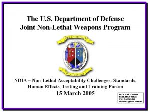 The U S Department of Defense Joint NonLethal