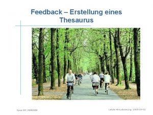 Feedback Erstellung eines Thesaurus Spree WS 20052006 Letzte