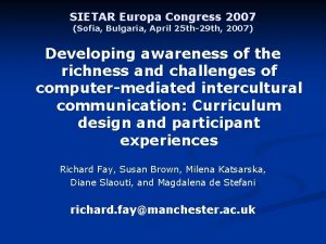 SIETAR Europa Congress 2007 Sofia Bulgaria April 25