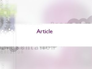 Article Articles A An The Using Articles What