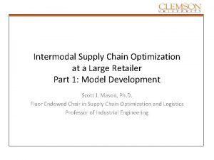 Intermodal Supply Chain Optimization at a Large Retailer