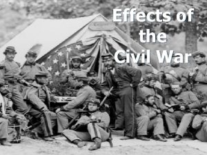 Effects of the Civil War Emancipation Proclamation n