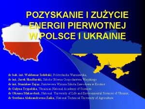 POZYSKANIE I ZUYCIE ENERGII PIERWOTNEJ W POLSCE I