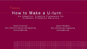 How to Make a Uturn An Adaptive Creative