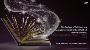 The Analysis of SelfLearning Management during the COVID19