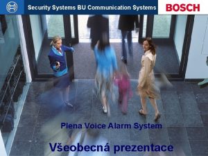 Security Systems BU Communication Systems Plena Voice Alarm