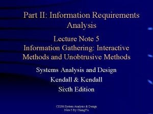Part II Information Requirements Analysis Lecture Note 5