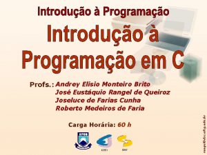 Profs Andrey Elisio Monteiro Brito Carga Horria 60