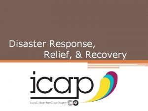 Disaster Response Relief Recovery Disaster Timeline Predisaster Disaster