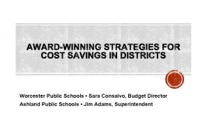 Worcester Public Schools Sara Consalvo Budget Director Ashland