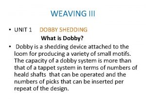 Positive dobby shedding mechanism