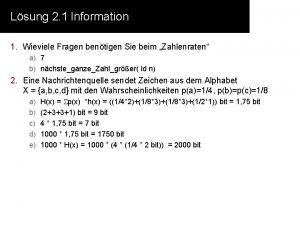 Lsung 2 1 Information 1 Wieviele Fragen bentigen