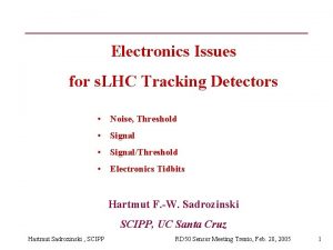 Electronics Issues for s LHC Tracking Detectors Noise