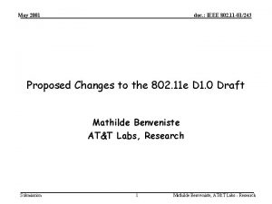 May 2001 doc IEEE 802 11 01243 Proposed