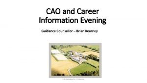 CAO and Career Information Evening Guidance Counsellor Brian