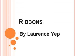 RIBBONS By Laurence Yep PREREADING WRITING PROMPTS Agree