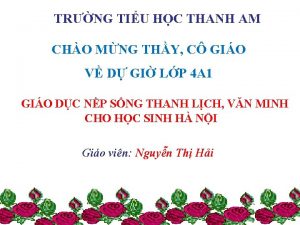 TRNG TIU HC THANH AM CHO MNG THY