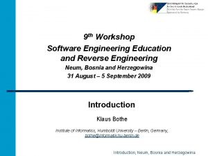 9 th Workshop Software Engineering Education and Reverse