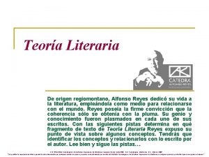 Teora Literaria De origen regiomontano Alfonso Reyes dedic