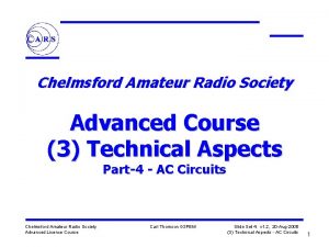 Chelmsford Amateur Radio Society Advanced Course 3 Technical