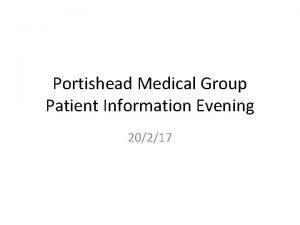 Portishead Medical Group Patient Information Evening 20217 Eye