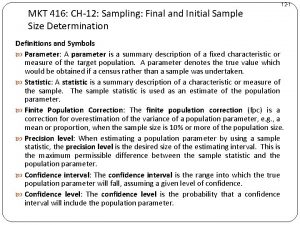 MKT 416 CH12 Sampling Final and Initial Sample