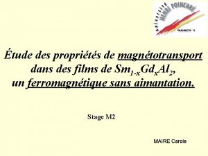 tude des proprits de magntotransport dans des films