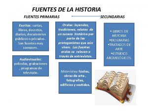 Fuentes primarias y secundarias de la historia