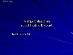 Inciting Discord Schools of Thought Nahjul Balaaghah about