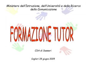 Ministero dellIstruzione dellUniversit e della Ricerca della Comunicazione