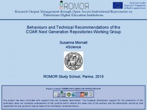 Behaviours and Technical Recommendations of the COAR Next