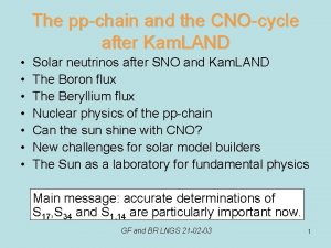 The ppchain and the CNOcycle after Kam LAND