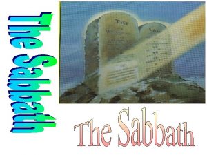 1 1 The Sabbath is The Rest Day