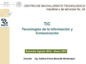 CENTRO DE BACHILLERATO TECNOLOGICO industrial y de servicios